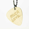 'Much Love' Signature Edition Pick Necklace - Maple